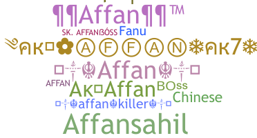 ชื่อเล่น - Affan