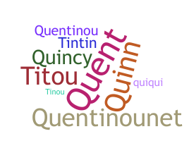 ชื่อเล่น - Quentin