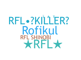 ชื่อเล่น - RFL