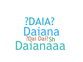 ชื่อเล่น - Daia
