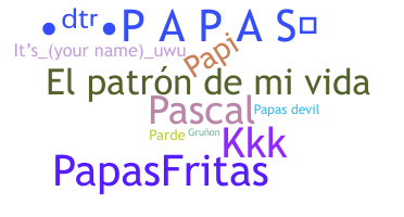 ชื่อเล่น - Papas