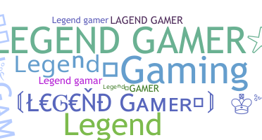 ชื่อเล่น - LegendGamer
