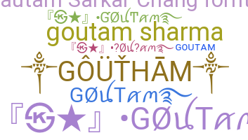ชื่อเล่น - Goutam