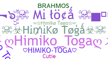 ชื่อเล่น - HimikoToga