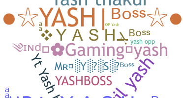 ชื่อเล่น - YashBoss