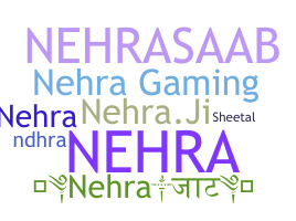 ชื่อเล่น - Nehra