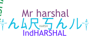 ชื่อเล่น - Harshl