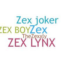 ชื่อเล่น - zex