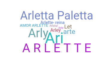 ชื่อเล่น - Arlette