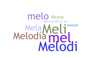 ชื่อเล่น - melodi