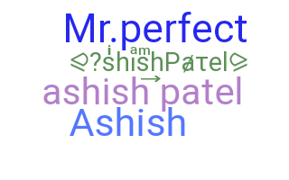 ชื่อเล่น - AshishPatel