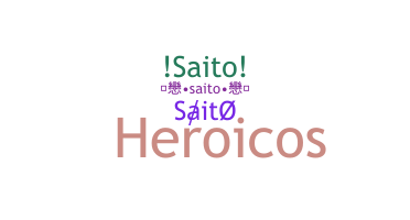ชื่อเล่น - Saito