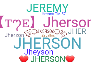 ชื่อเล่น - Jherson