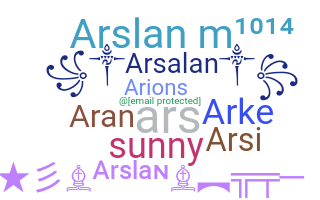 ชื่อเล่น - Arslan