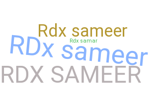 ชื่อเล่น - RDXsameer