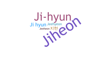 ชื่อเล่น - Jihyun