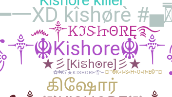 ชื่อเล่น - Kishore