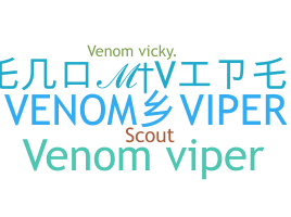 ชื่อเล่น - venomviper