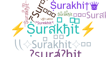 ชื่อเล่น - Surakhit