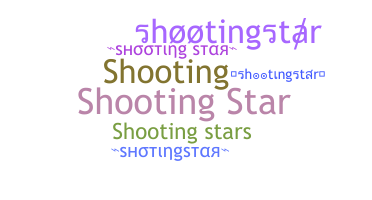 ชื่อเล่น - shootingstar