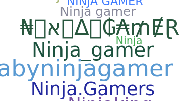 ชื่อเล่น - NinjaGamer