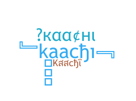 ชื่อเล่น - kaachi