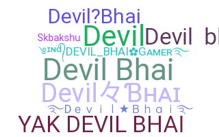 ชื่อเล่น - Devilbhai