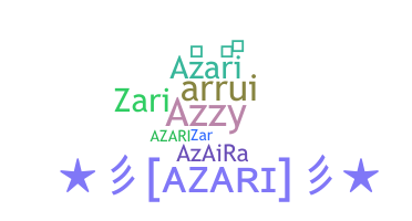 ชื่อเล่น - Azari