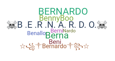 ชื่อเล่น - Bernardo