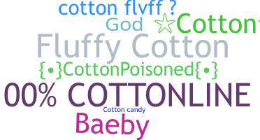 ชื่อเล่น - Cotton