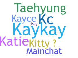 ชื่อเล่น - Kaycee
