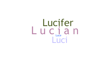 ชื่อเล่น - Lucian