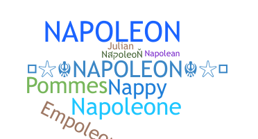 ชื่อเล่น - Napoleon