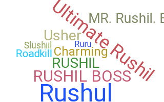 ชื่อเล่น - Rushil