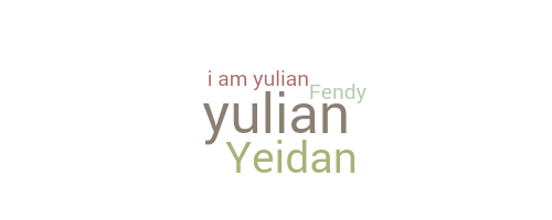 ชื่อเล่น - Yulian
