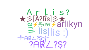 ชื่อเล่น - Arlis