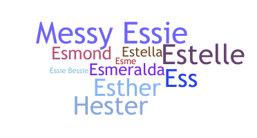 ชื่อเล่น - Essie