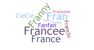 ชื่อเล่น - Francoise