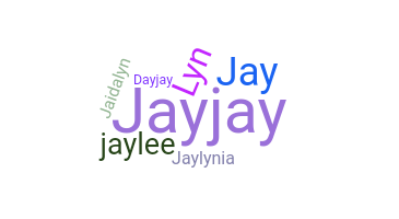 ชื่อเล่น - Jaylyn