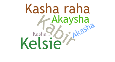ชื่อเล่น - Kasha