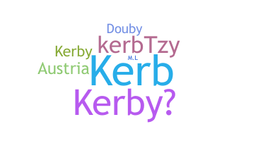 ชื่อเล่น - Kerby