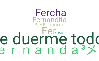 ชื่อเล่น - Fernanda