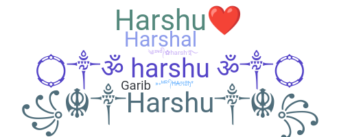 ชื่อเล่น - Harshu