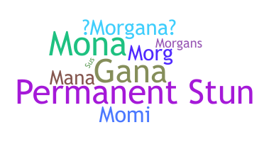 ชื่อเล่น - Morgana