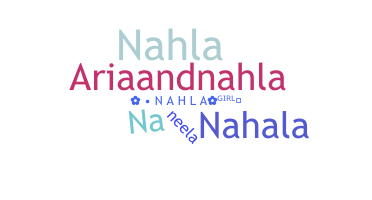 ชื่อเล่น - Nahla