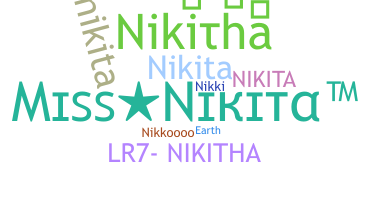 ชื่อเล่น - Nikitha