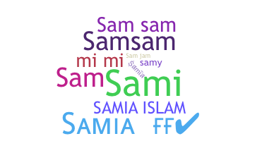 ชื่อเล่น - Samia