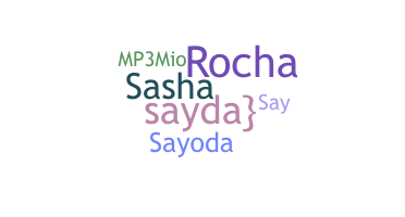 ชื่อเล่น - Sayda