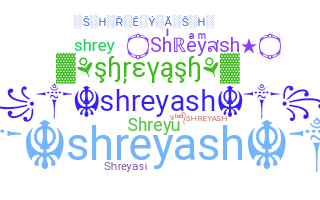 ชื่อเล่น - shreyash