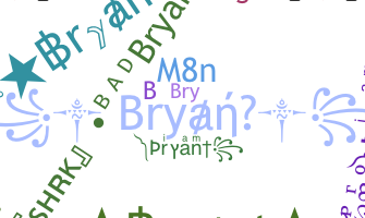 ชื่อเล่น - Bryant